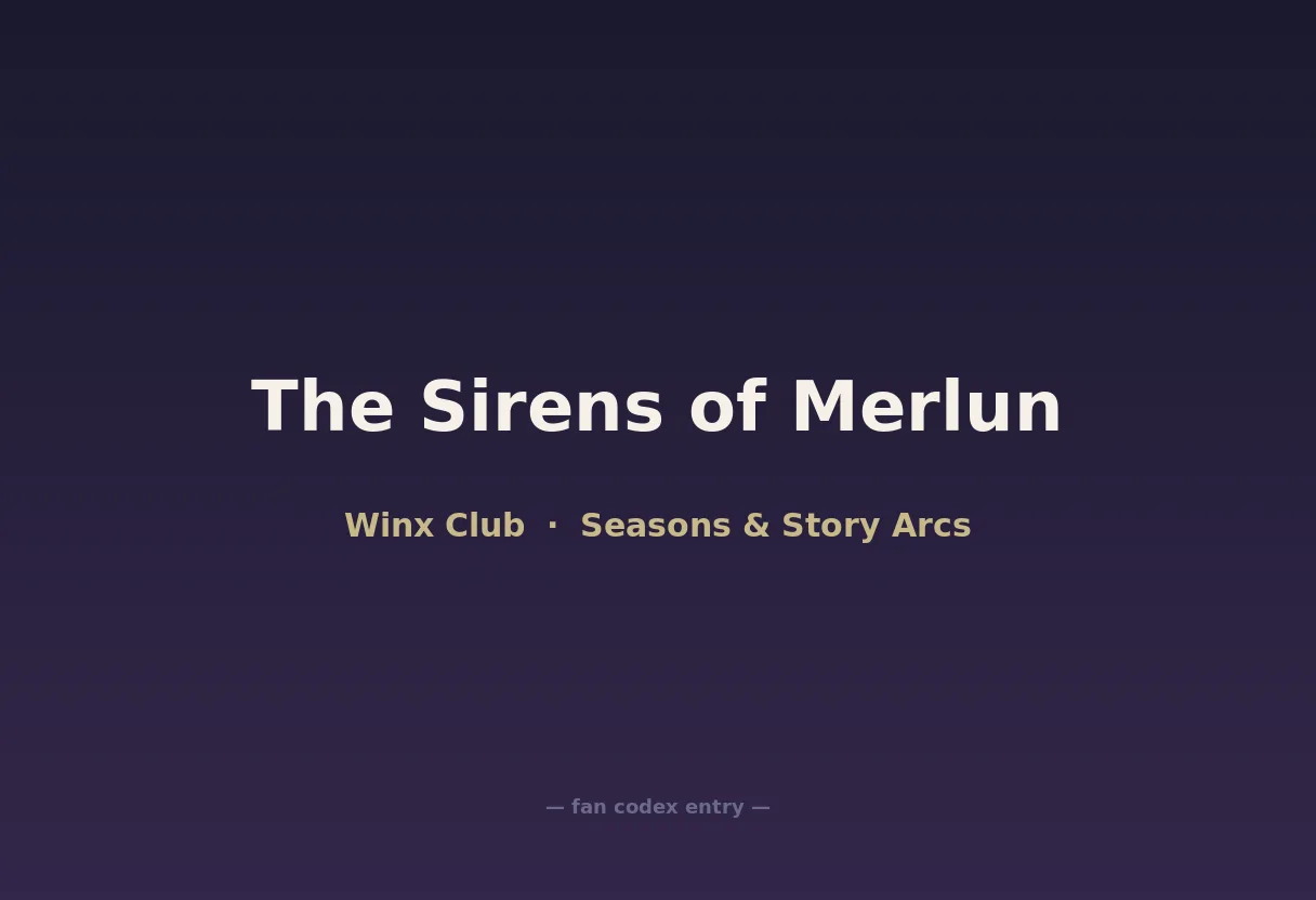 The Sirens of Merlun