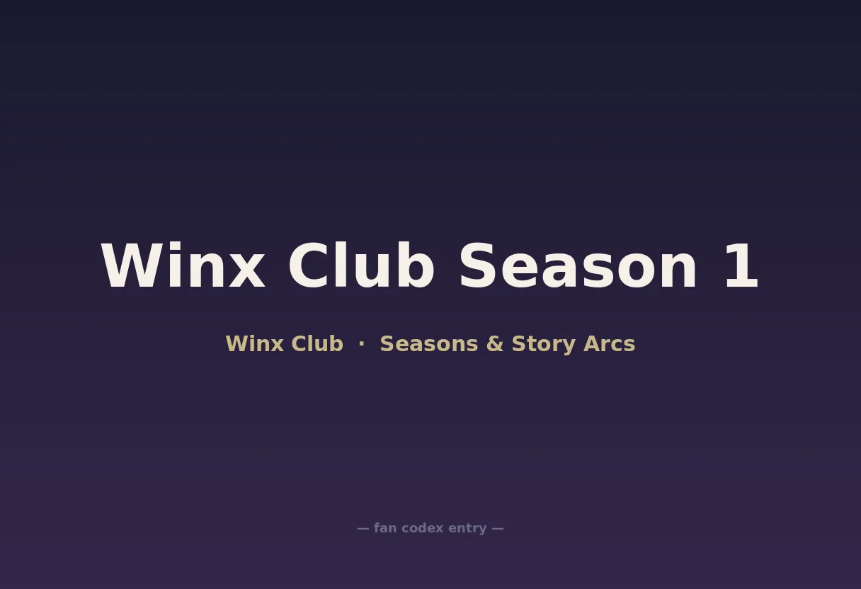 Winx Club Season 1